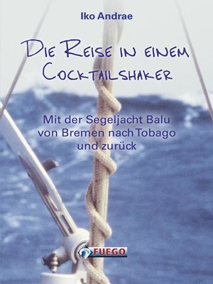 cover image of Die Reise in einem Cocktailshaker